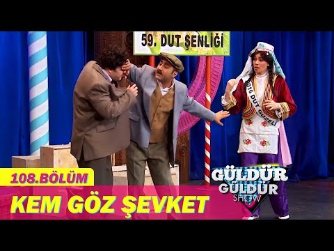 Güldür Güldür Show 108.Bölüm - Kem Göz Şevket