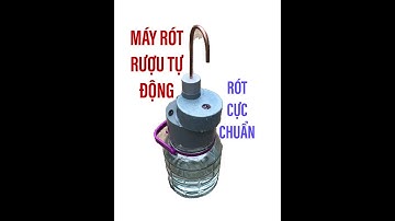 Chế máy rót rượu tự động
