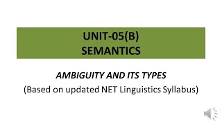 Ambiguity:Lexical and Structural Ambiguity, NET Linguistics