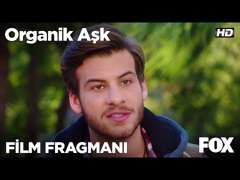 Organik Aşk Film Fragmanı