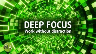 Deep Focus - Work Without Distraction | Downtempo   Isochronic Tones