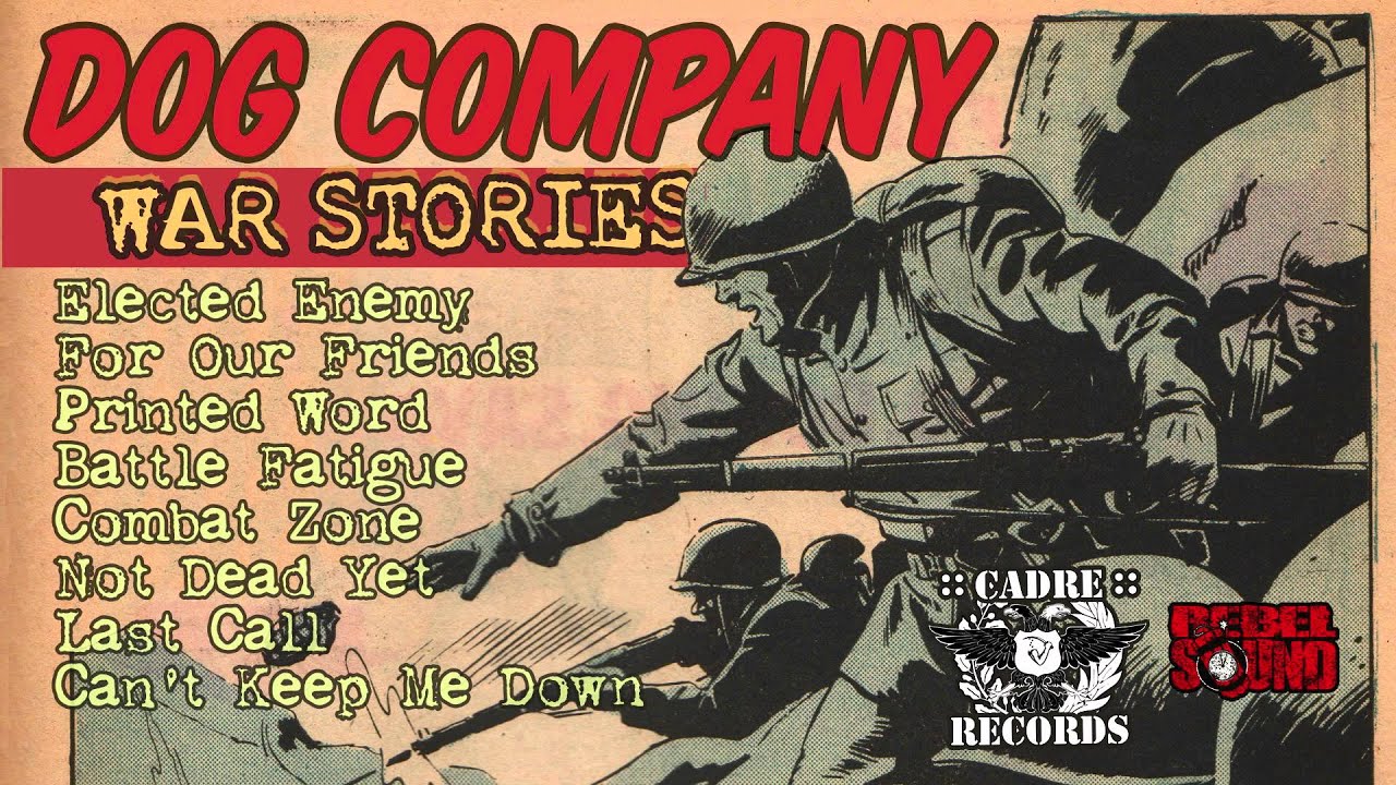 Dog Company - Not Dead Yet