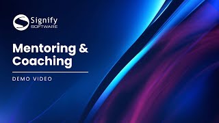 Signify Mentoring and Coaching demo video screenshot 4