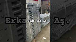 Erka Sac Aş. platform ızgarası üretimi  sac kesim büküm hizmeti web: celikizgara.com