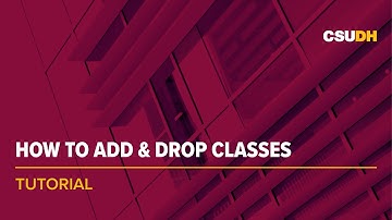 How to Add & Drop Classes | Tutorial