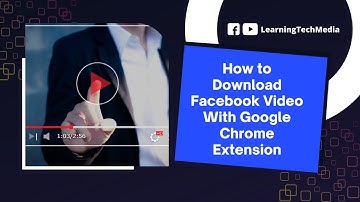 Facebook Video Downloader extension for chrome | How to Download Facebook Video With Google Chrome
