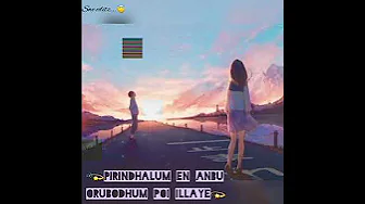 Maruvaarthai Pesathe Song | ENPT | WhatsApp status Maruvaarthai Pesathe Song | ENPT | WhatsApp status