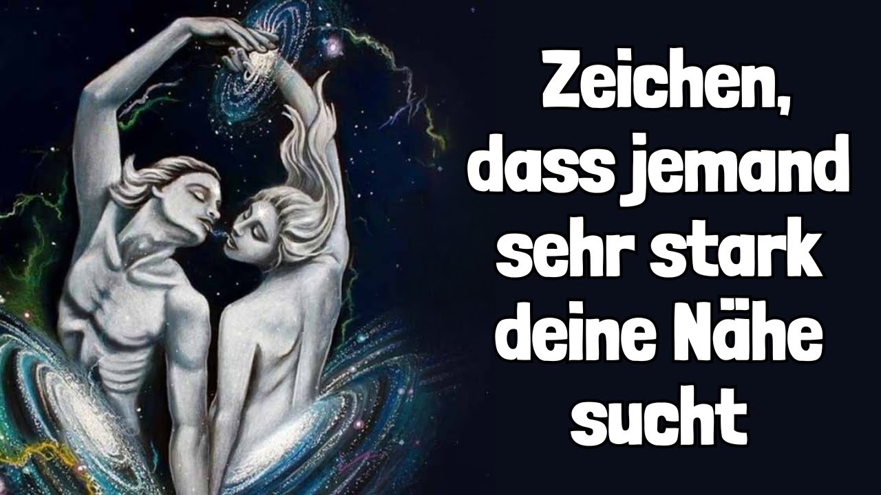 Merkwürdige Zeichen, dass jemand sehr stark deine Nähe sucht!