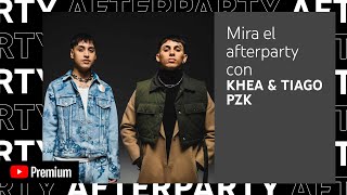 Khea & Tiago Pzk'S Youtube Premium Afterparty