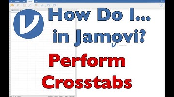 How do I... CROSSTABS & CONTINGENCY TABLES in Jamovi? (2022)