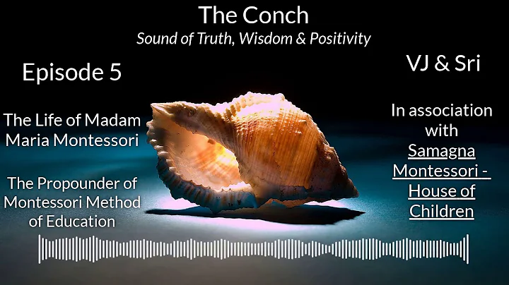 The Conch: Episode-5 - The Life of Madam Maria Mon...