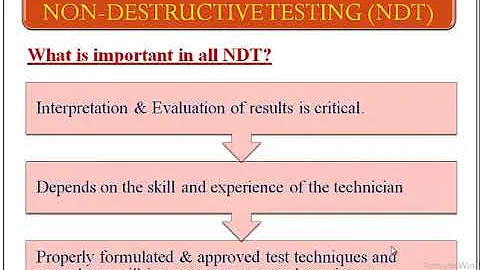 Introduction to Non-Destructive Testing (NDT) / What is NDT
