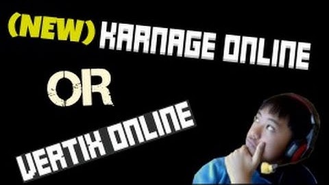 NEW .IO GAME!!! :: BETTER THAN VERTIX.IO?? (Karnage.io)