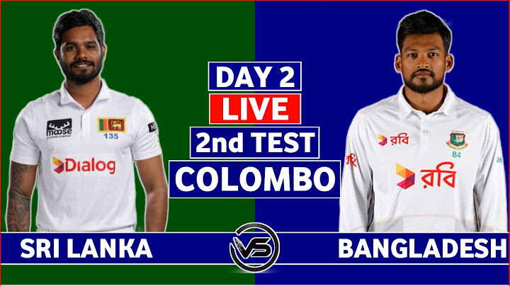 Sri Lanka vs Bangladesh 2nd Test Day 2 Live | SL vs BAN 2nd Test Live Commentary | Sri Lanka Batting