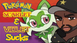 Pokémon Scarlet & Violet SUCKS and here's why.