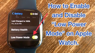 How to enable and disable low power mode on Apple Watch