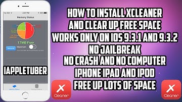How To Install XCleaner And Clean, FREE UP Space on iOS 9.3.1 - 9.3.5 (No JB) iPhone,iPad,iPod