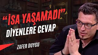 “Hz İsa Yaşamadı” Diyenlere Kanıtları Gösteriyorum.