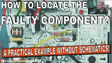 How To Find The Faulty Component On A PCB Without Schematics : A Very Practical Repair Example!