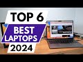 Top 6 best laptops in 2024