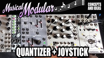 Musical Modular Synth Patch Using Joystick with Quantizer