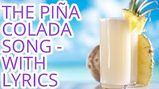 "If you like Pina Coladas" | Escape (The Pina Colada Song) with Lyrics by Rupert Holmes | Video chords