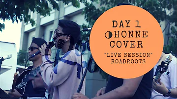 Day 1 ◑ HONNE | Cover ROADROOTS