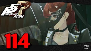 Lets Play Persona 5 Royal #114: Coming Full Circle
