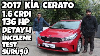 Kia Cerato Test Sürüşü 2017 1.6 CRDi 136 hp Concept Tekno Otomatik | Oto Bilgi