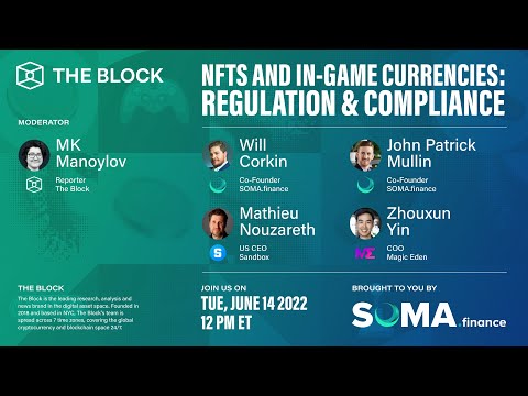 NFTs and In-game Currencies Regulation and Compliance- brought to you by Soma.Finance