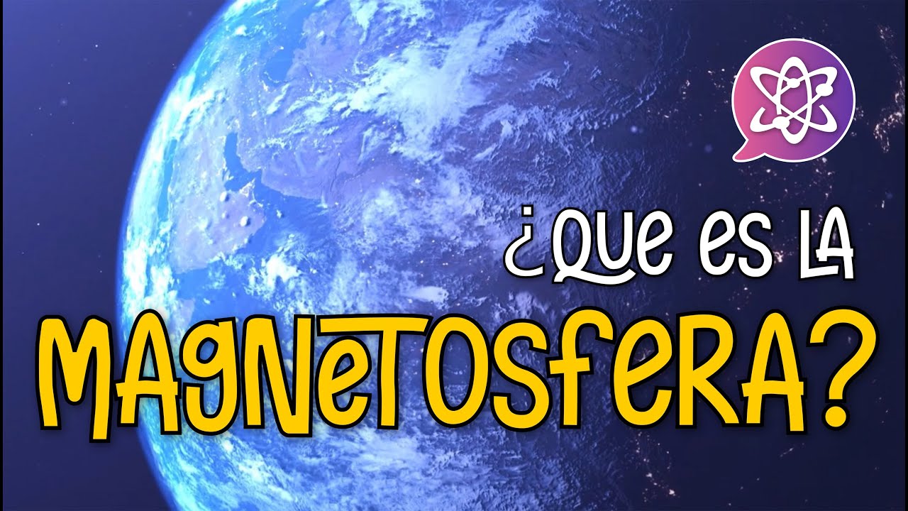 Magnetósfera - El campo magnético de la Tierra