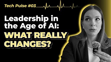 How AI Is Transforming Leadership: What You Need to Know in 2026 | Tech Pulse #03