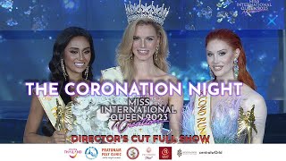 The Coronation Night - DIRECTOR'S CUT Full Show - MIQ2023