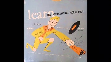 Learn The International Morse Code (1951) - Part 1