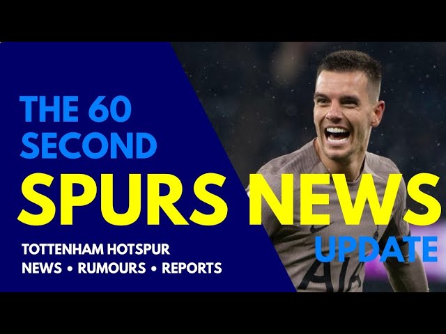 THE 60 SECOND SPURS NEWS UPDATE: Juve Interested in Tottenham