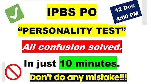 IBPS PO PERSONALITY TEST | IBPS PO PT | Psychometric Test | #ibpspo #personalitytest #interview