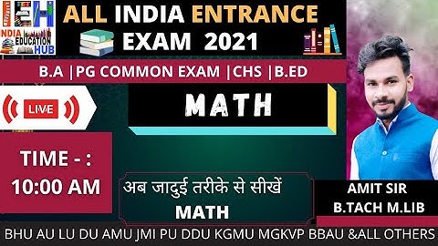 DAY 1 Math For All INDIA Entrance Exam 2021