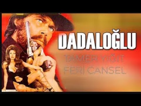 Dadaloğlu Türk Filmi Full | Tamer Yiğit & Feri Cansel