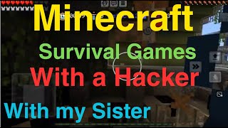 Funny Minecraft Survival games With a Hacker.