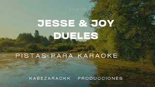 JESSE &amp; JOY DUELES PISTA PARA KARAOKE