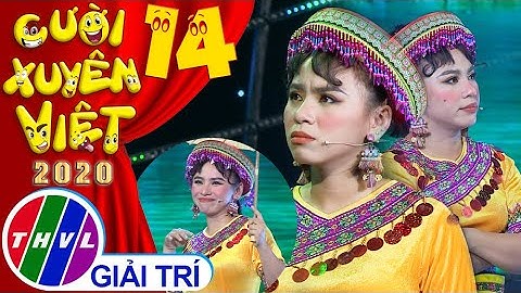 Cười xuyên Việt 2020 - Tập 14 | Câu chuyện: Chuyện tình thảo nguyên - Ngọc Phước