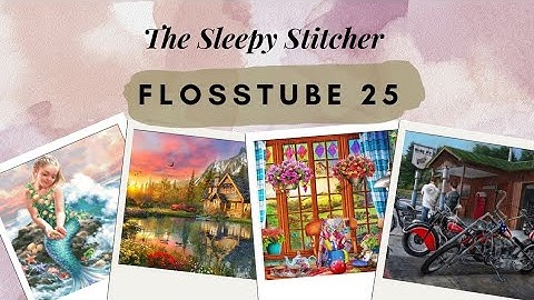 Flosstube 25- A  New HAED Start | Huge Full Coverage Milestones & Even A Finish + Exciting News 