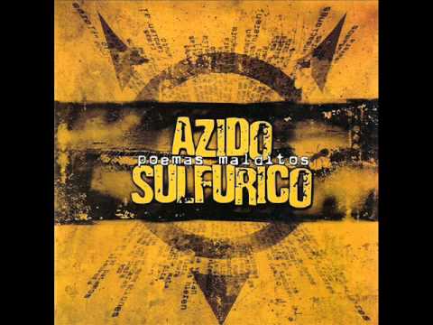 Azido Sulfurico - Ya Sé Donde Voy A Ir