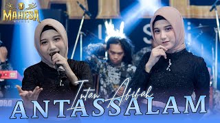 ANTASSALAM - INTAN AFIFFAH - MAHESA MUSIC