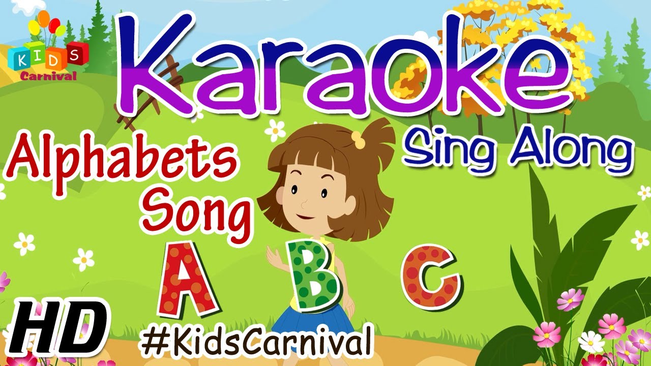 KARAOKE Alphabets Song Sing Along with Subtitles (Lyrics) & Music