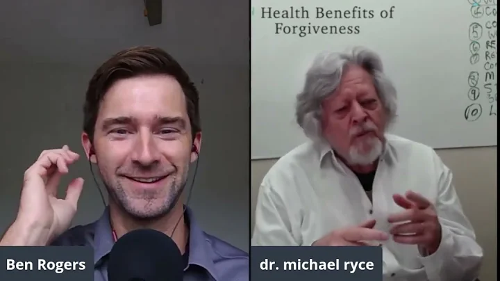 HEALTH BENEFITS OF FORGIVENESS  Dr  Michael Ryce  ...