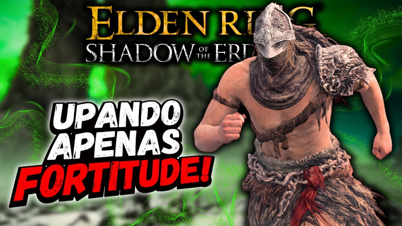 UPANDO APENAS FORTITUDE NO ELDEN RING! STAMINA INFINITA!