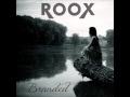 Roox  branded feat lydia grace