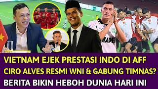 Download Lagu 🔴 KURANG AJAR !! VIETNAM EJEK DAN LAKUKAN HAL BODOH INI KE TIMNAS INDO ~ CIRO ALVES WNI JOIN TIMNAS? MP3