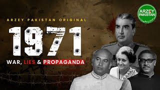 1971: War, Lies and Propaganda | Urdu Documentary | AP Originals | Arzey Pakistan